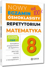 Nowy Egzamin ósmoklasisty - matematyka. Repetytorium - 2024-2026