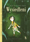 Wysiedleni Dorota Combrzyńska-Nogala - Powieść historyczna o przesiedleniach