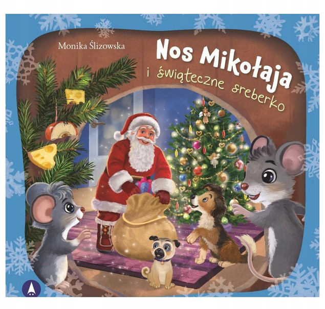 Nos Mikołaja i świąteczne sreberko Monika Ślizowska | Książka Psie Przygody
