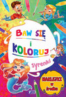 Syrenki. Baw się i koloruj Praca zbiorowa