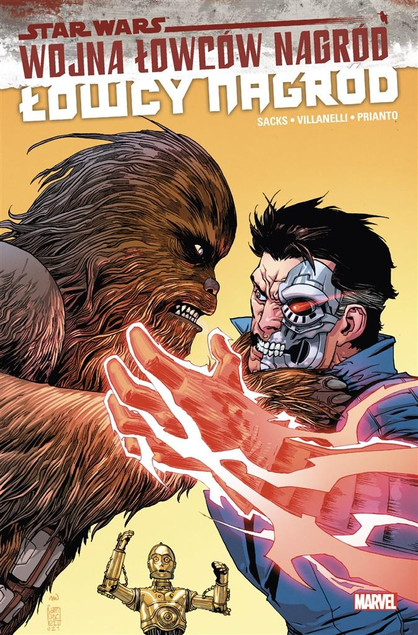 Star Wars Łowcy nagród Wojna łowców nagród Tom 3 Ethan Sacks, Paolo Villanelli