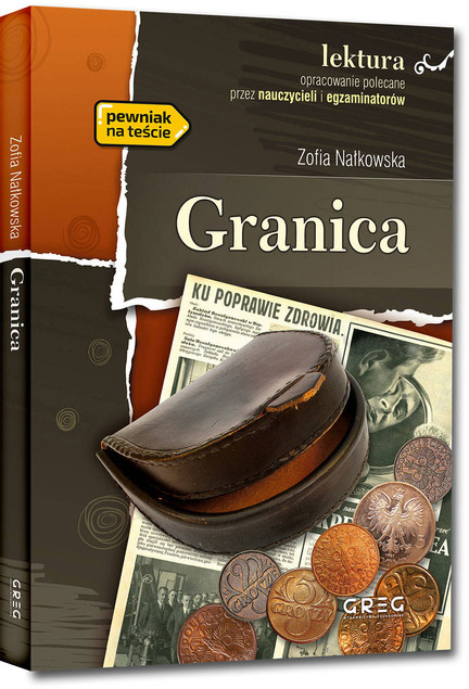 Granica Nałkowska BR lektury z opracowaniem Greg