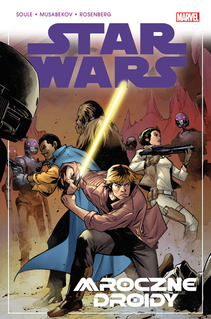 Star Wars. Mroczne droidy. Tom 7 praca zbiorowa