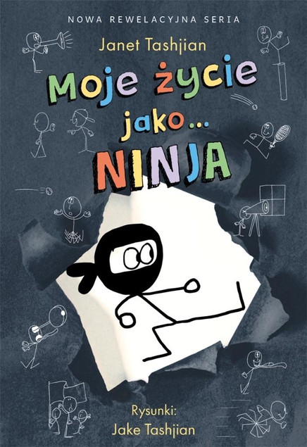 Moje życie jako. Ninja Janet Tashjian