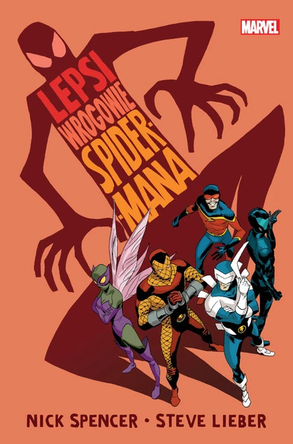 Lepsi wrogowie Spider-Mana Nick Spencer, Steve Lieber_1