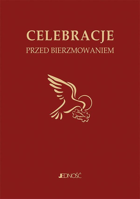 Ułożyć życie z Bogiem. Celebracje przed bierzmowaniem – Bogusław Nosek, Ewelina Parszewska, Krzysztof Mielnicki