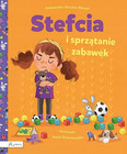 Stefcia i sprzątanie zabawek Aleksandra Struska-Musiał