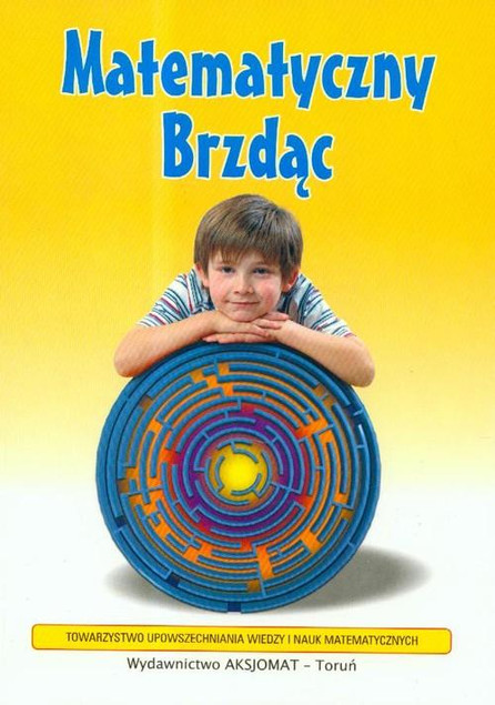 Matematyczny Brzdąc: Zadania i Gry Logiczne do Kangurka | Praca zbiorowa