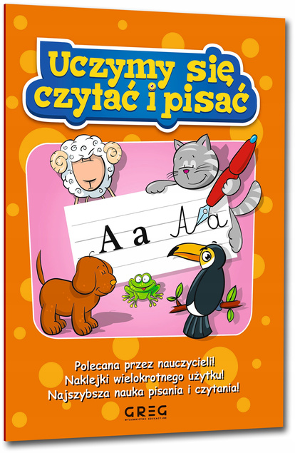 Uczymy Się Czytać I Pisać Nauka Czytania i Pisania Renata Pitala Greg