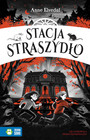 Stacja Straszydło Anne Elvedal – Wciągający Thriller Młodzieżowy Zielona Sowa
