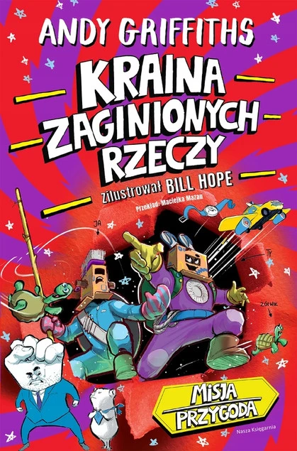 Kraina Zaginionych Rzeczy Andy Griffiths - Interaktywna Książka Przygodowa dla Dzieci