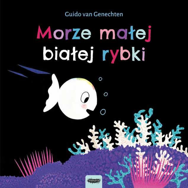 Morze małej białej rybki Guido van Genechten