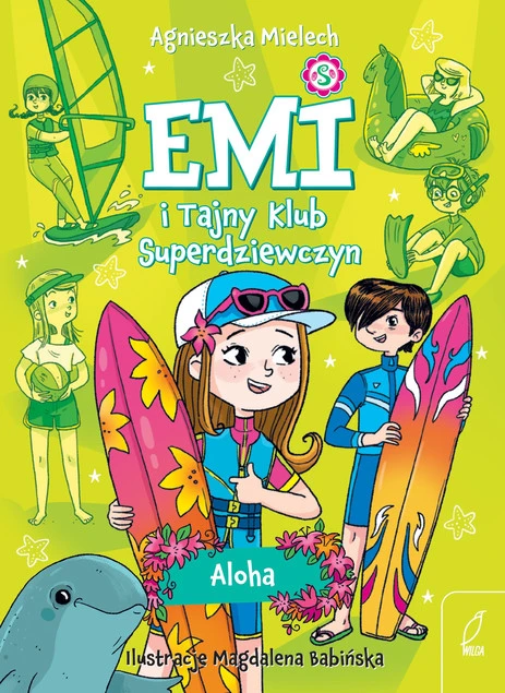 Emi i Tajny Klub Superdziewczyn. Tom 11