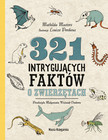 321 Intrygujących Faktów o Zwierzętach Mathilda Masters Louize Perdieus NK