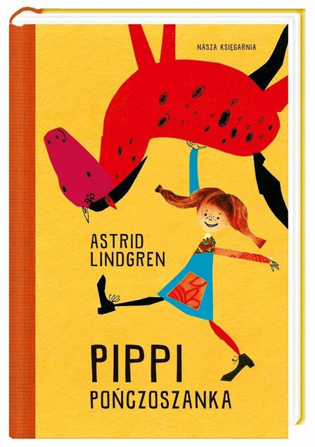 Pippi Pończoszanka Kolekcjonerskie Astrid Lindgren 6+ Nasza Księgarnia