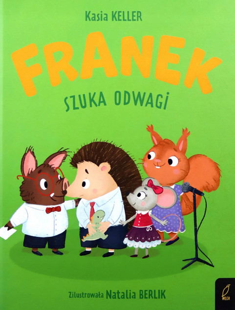 Franek szuka odwagi Katarzyna Keller