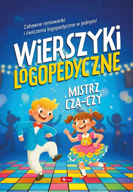Wierszyki logopedyczne. Mistrz cza-czy.
