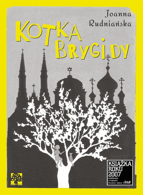 Kotka Brygidy Joanna Rudniańska
