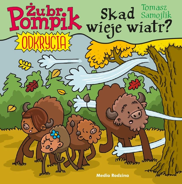 Żubr Pompik Odkrycia Tom 9 Skąd wieje wiatr?