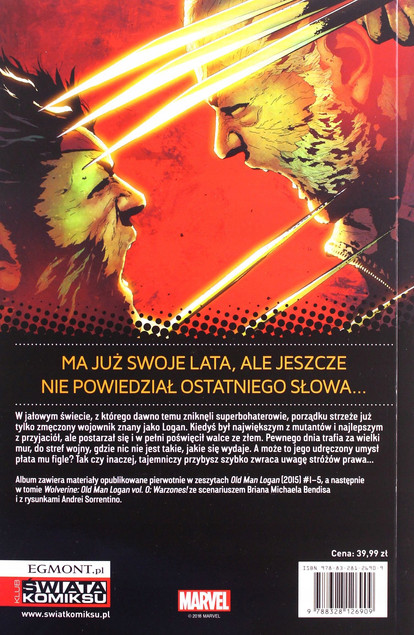 Staruszek Logan Tom 1 Strefy wojny Brian Michael Bendis