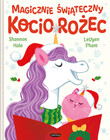 Magicznie świąteczny Kociorożec Shannon Hale
