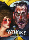 Witkacy. Demon i Skandalista Anna Żakiewicz | Biografia Sztuki