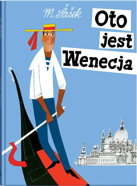 Oto jest Wenecja wyd. 2024 Miroslav Sasek