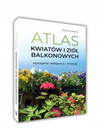 Atlas Kwiatów i Ziół Balkonowych Michał Mazik | Przewodnik