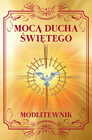 Mocą Ducha Świętego. Modlitewnik – Zbigniew Sobolewski