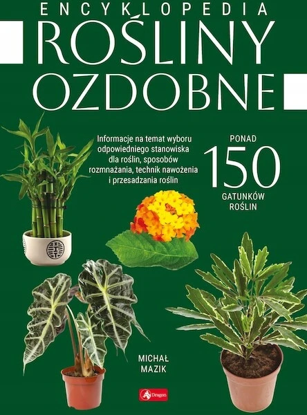 Okładka książki Rośliny ozdobne Michał Mazik