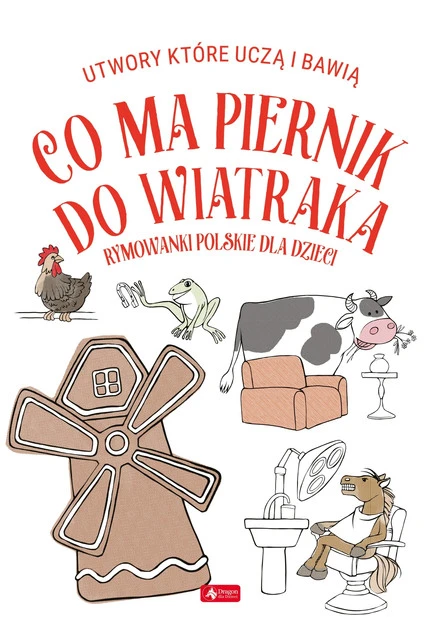 Co ma piernik do wiatraka? 2025 Krzysztof Żywczak