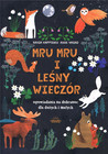 Mru mru i leśny wieczór Kaisa Happonen, Anne Vasko