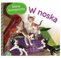 W noska Maria Konopnicka - Wiersze dla Dzieci (Książka Całokartonowa)