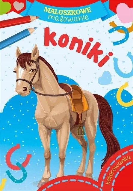 MALOWANKI KOLOROWANKI Z NAKLEJKAMI MALUSZKOWE MALOWANIE KONIKI