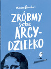 Zróbmy sobie arcydziełko Marion Deuchars