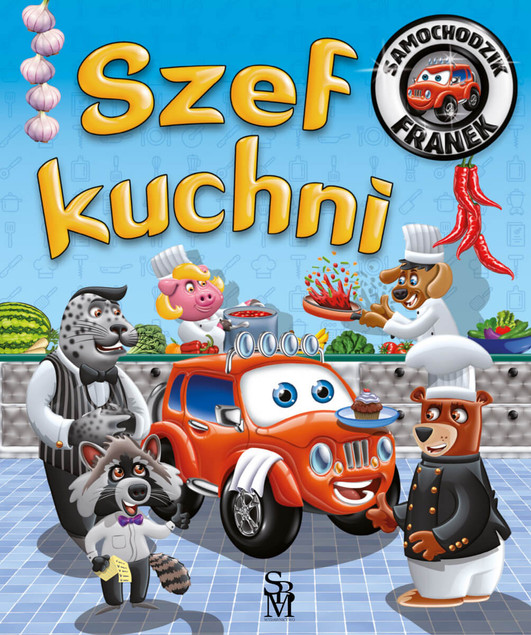 Samochodzik Franek. Szef Kuchni Karolina Górska - Książka z Zagadkami