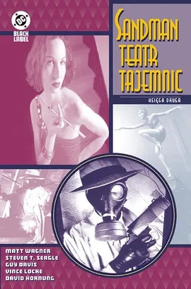 13-24</i> oraz <i>Sandman Mystery Theatre Annual 