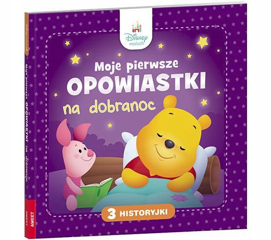 Disney Maluch Moje pierwsze opowiastki na dobranoc BOPL-9204 Praca zbiorowa