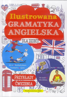 Ilustrowana Gramatyka Angielska Dla Dzieci Nauka Języka 12+ IBIS