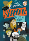 Skandal w stolicy nudy. Paweł Beręsewicz. Klub Łowców Przygód