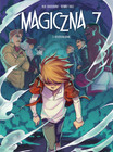 Magiczna 7. Rozdzielenie. Tom 5 Kenny Ruiz, Kid Toussaint