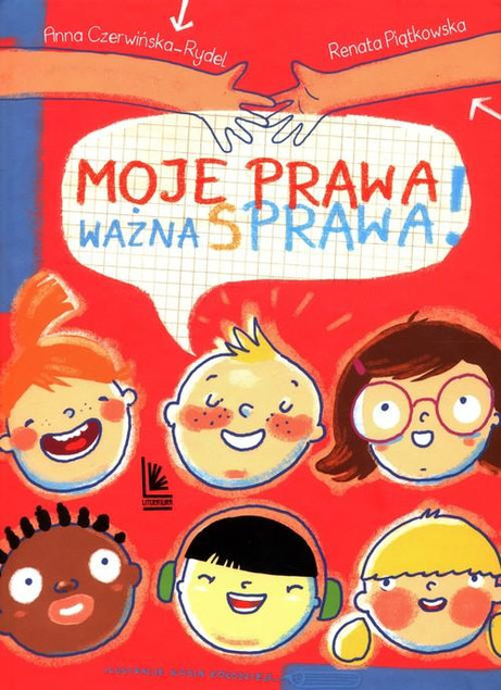 Renata Piątkowska Moje Prawa, Ważna Sprawa 2023 Prawa Dziecka