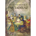 Pan Tadeusz Adam Mickiewicz