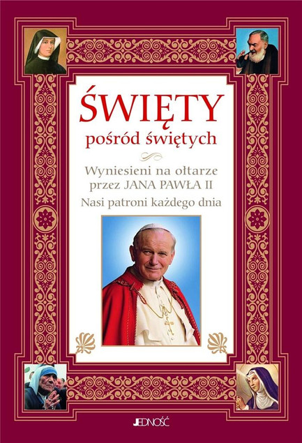 Święty pośród świętych Hubert Wołącewicz