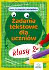 Zadania tekstowe klasy 2 – Jadwiga Dejko, Marta Buk‑Cegiełka, 80 stron