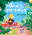 Odwagi, pszczółko Nicola Kinnear