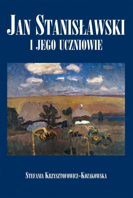 Jan Stanisławski i jego uczniowie Stefania Krzysztofowicz-Kozakowska