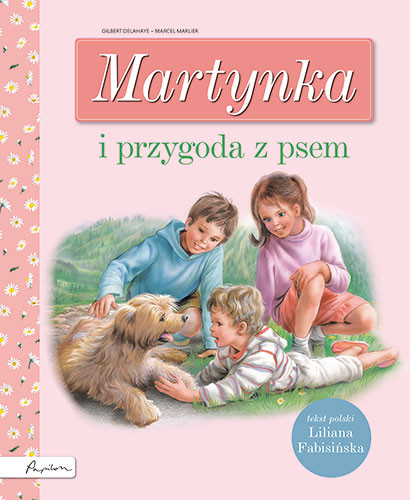 Martynka i przygoda z psem Liliana Fabisińska