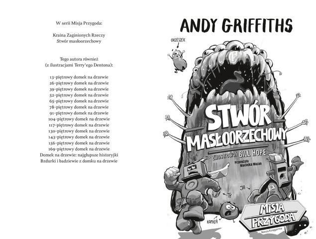 Stwór Masłoorzechowy. Tom 2. Andy Griffiths, Bill Hope