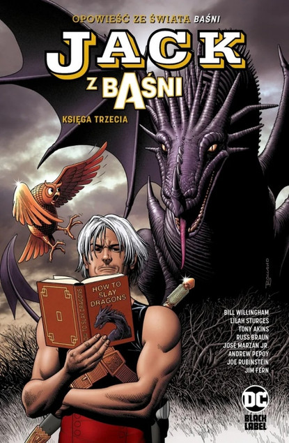 Jack z Baśni. Tom 3 Andrew Pepoy, Bill Willingham, Steve Leialoha